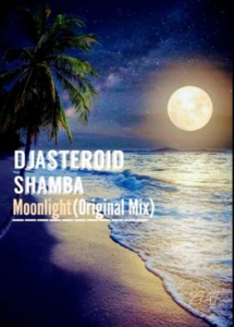 DjAsteroid x Shamba – Moonlight (2747-Ss-001 Original Mix)