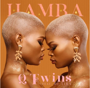 Qwabe Twins – Hamba ft. DJ Tira