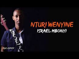 Israel Mbonyi – Nturi Wenyine