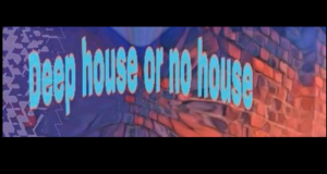 DJ Ace – Deep House or No House (Soulful Jazz Mix)