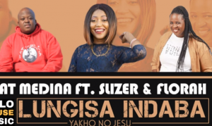 Pat Medina – Lungisa Indaba Yakho No Jesu ft Slizer & Florah