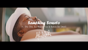 Samthing Soweto – “Akulaleki” ft. Sha Sha, DJ Maphorisa & Kabza De Small (Video)