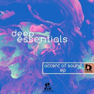 Deep Essentials – Accent Of Sound EP