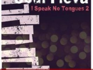 ALBUM: Soul Fleva – I Speak No Tongue, Pt. 2