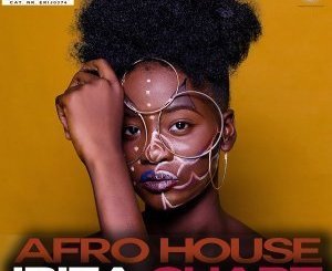 Afro House Ibiza Chart Vol. 7