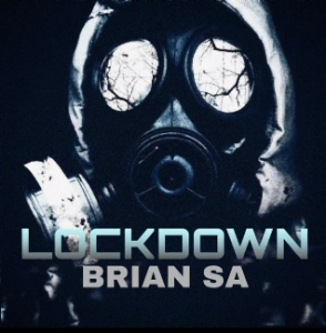 BRIAN SA – LockDown (original mix)