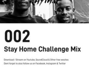 Limpopo Rhythm – Stay Home Challenge Mix 2