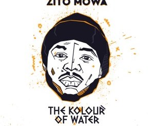 Album: Zito Mowa – The Kolour of Water