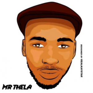 Mr Thela – Good Day Gone Bad