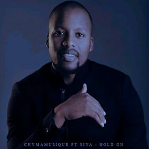Chymamusique – Hold On (PabloSA’s Bootleg Mix) Ft. Siya
