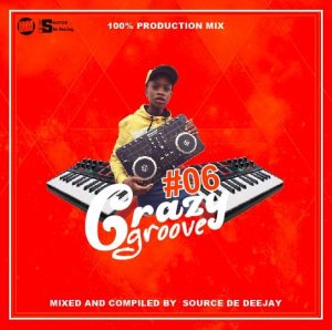 Source De DeeJay – Crazy Groove vol 06 (100% Production)