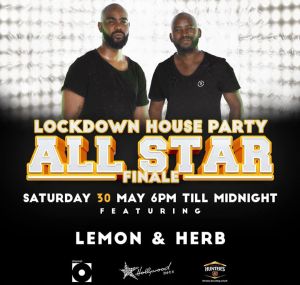 Lemon & Herb – Lockdown House Party (SET 2)
