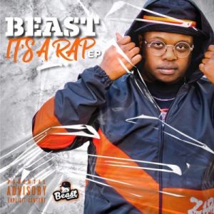 EP: Beast – It’s A Rap (Zip File)
