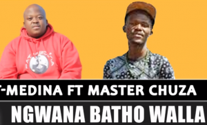 Pat Medina - Ngwana Batho Walla feat Master Chuza (Original)