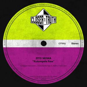 EP: Zito Mowa – Kutumpela Fase
