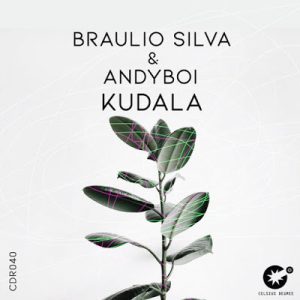 Braulio Silva, Andyboi – Kudala (Original Mix)