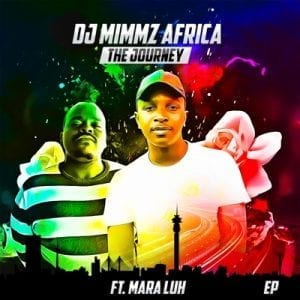 Dj Mimmz Africa – Ngamemeza Ft. Mara Luh