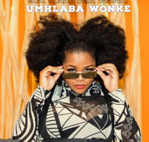 Gaba Cannal feat. Busiswa – Umhlaba Wonke [Zonke, Konke] (Amapiano 2020)