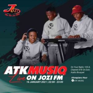 ATK MusiQ – Amapiano Hour Jozi Fm Mix