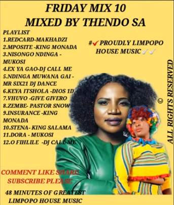 Mp3 DOWNLOAD Thendo SA - FRIDAY MIX 10 PROUDLY LIMPOPO HOUSE MUSIC