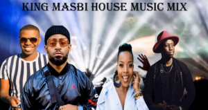King Masbi – House Music Mix FT Prince Kaybee, Nomcebo Zikode, Caiiro (South African)