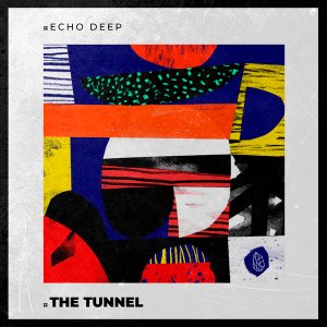 Echo Deep, Hypnosis, Nickson – The Tunnel (Original Mix)
