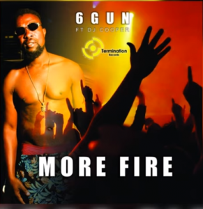 6 Gun ft Dj Cooper – More Fire (Original Mix)
