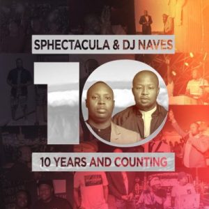 Sphectacula & DJ Naves – Pelo Yaka Ft. Xoli M