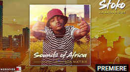 Album: Soa Mattrix – Sounds of Africa (Amapiano)