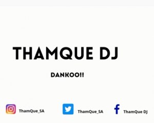 ThamQue DJ – Ezinye zazo Club Groove Mix