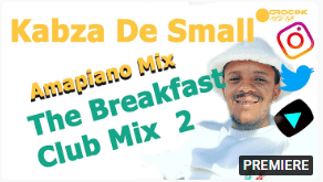Kabza De Small – The Breakfast Club Mix 2 (Amapiano Mix June)