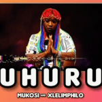 Mukosi & Xlelimphilo - UHURU 