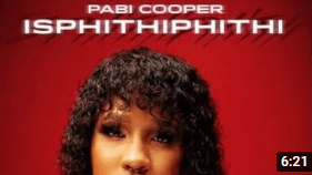 Pabi Cooper – Isphithiphithi ft. Reece Madlisa X Busta929 & Joocy