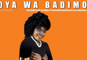 Nthabzo De Queen – Moya Wa Badimo ft Master Racican and Dj Ravaza