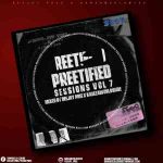 Deejay Pree & Kamzaworldwide – Preetified Sessions Vol. 7 Mix