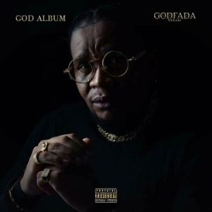 ALBUM: Godfada Yekasi – god Album (Tracklist)