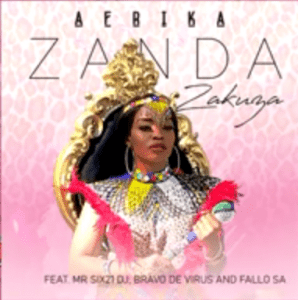 Zanda Zakuza – Afrika ft Mr Six21 DJ, Bravo De Virus & Fallo SA