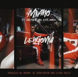 Miano – Lengoma ft Soulful G & 20ty Soundz