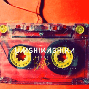 Bester ft Life and PS – Umshikashika