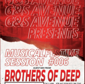 Musical Festive Sessions Vol 06 (Guest mix by Brothers of Deep)