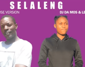 DJ Da Mos & Leo – Selaleng