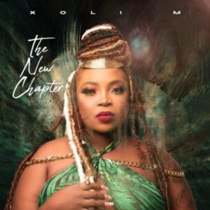 ALBUM: Xoli M – The New Chapter