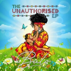 EP: Bulo – The Unauthorised