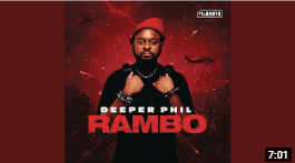 Deeper Phil & Kabza De Small – Rambo (Official Audio)