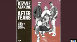 Sizwe Alakine ft. DJ Stokie, Boohle & Tycoon – After Tears (Official Audio)