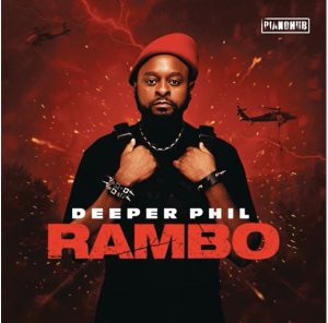 Deeper Phil – Rambo EP