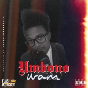 EP: Flash Ikumkani – Umbono Wam (Cover Artwork + Tracklist)