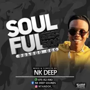 NK Deep – Soulful Sessions Vol. 4
