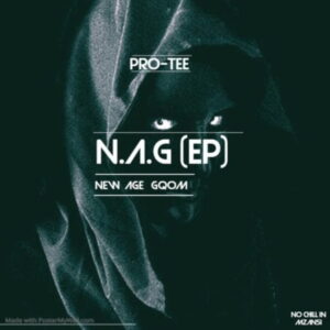 ALBUM: Pro-Tee – New Age Gqom