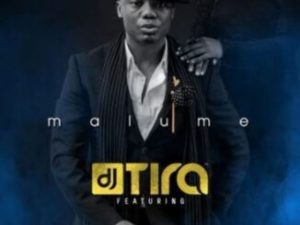 DJ Tira – Malume ft. Tipcee & Joejo
